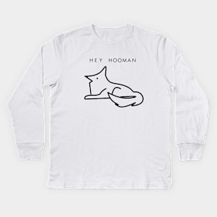 Hey Hooman Kids Long Sleeve T-Shirt